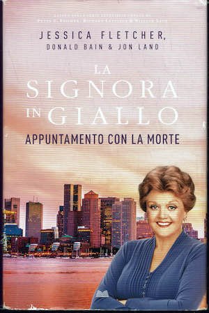 La Signora in Giallo. Appuntamento con la morte