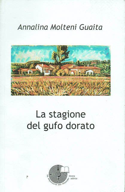 La stagione del gufo dorato