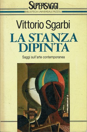 La stanza dipinta. Saggi sull'arte contemporanea.