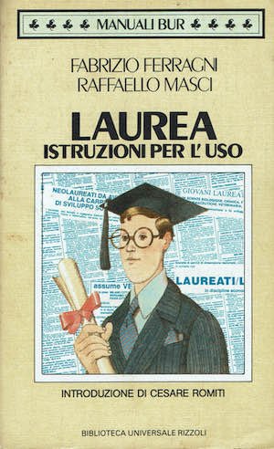 Laurea istruzioni per l'uso