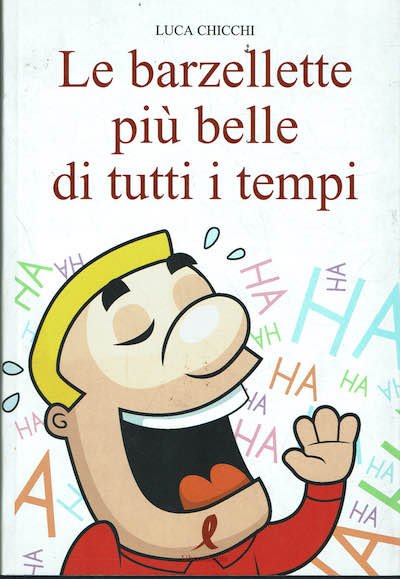 Le barzellette più belle di tutti i tempi