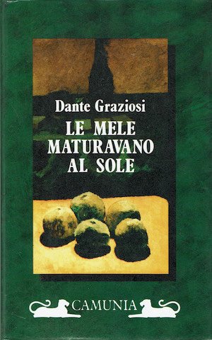 Le mele maturavano al sole