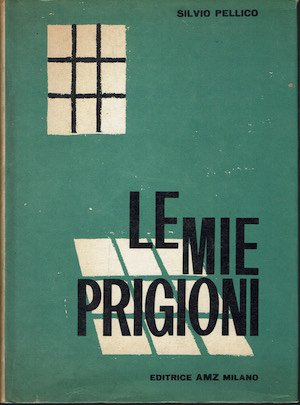 Le mie prigioni