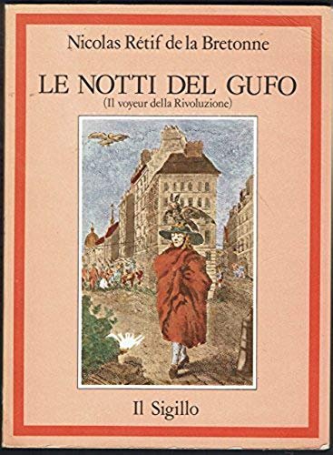 Le notti del gufo ( Il voyeur della Rivoluzione )