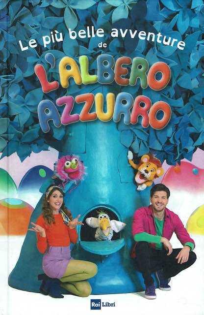 Le più belle avventure de L'albero azzurro