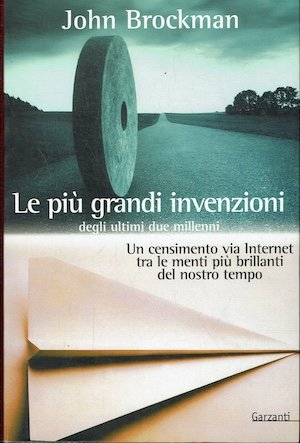 Le più grandi invenzioni degli ultimi due millenni - Un … | Immagine principale