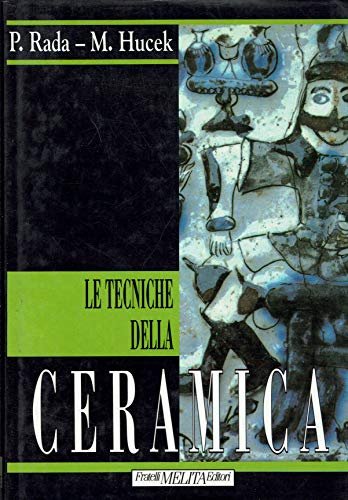 Le tecniche della ceramica