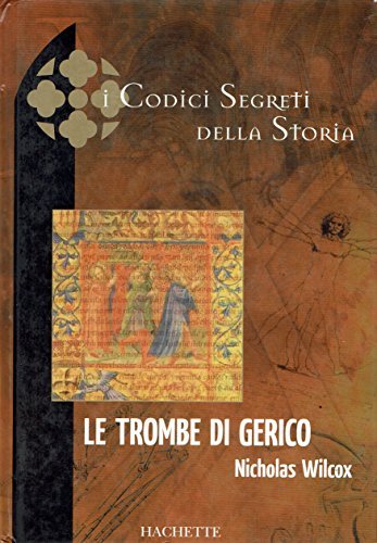 Le trombe di Gerico. Trilogia templare: 2