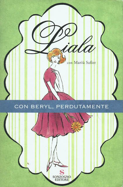 Liala : Con Beryl, perdutamente