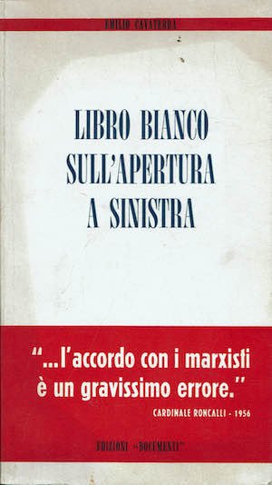 Libro bianco sull'apertura a sinistra