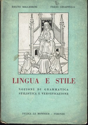 Lingua e stile - Nozioni di grammatica stilistica e versificazione