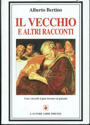 ll vecchio e altri racconti