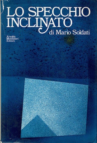 Lo specchio inclinato diario 1965 - 1971