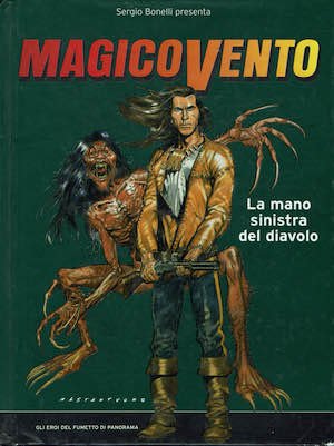 Magico Vento ,La mano sinistra del diavolo ( rilegato )