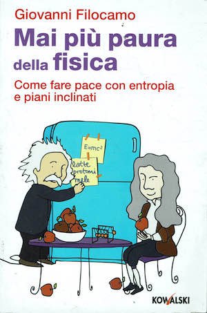 Mai più paura della fisica