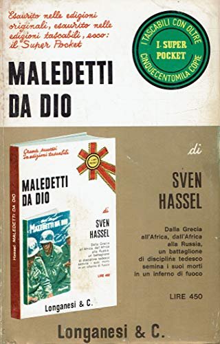 Maledetti da Dio.