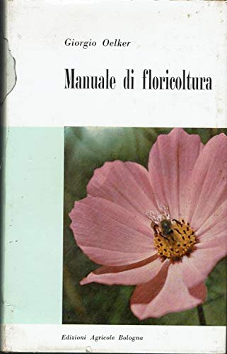 Manuale di floricoltura