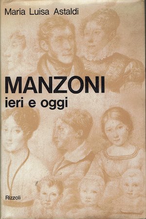 Manzoni ieri e oggi