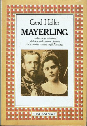 Mayerling - La clamorosa soluzione del dramma di amore e … | Immagine principale