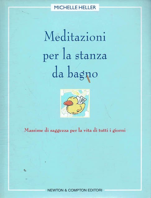 Meditazioni per la stanza da bagno.Massime di saggezza per la …