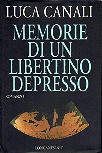 Memorie di un libertino depresso