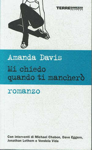 Mi chiedo quando ti mancherò
