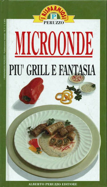 Microonde più grill e fantasia | Immagine principale