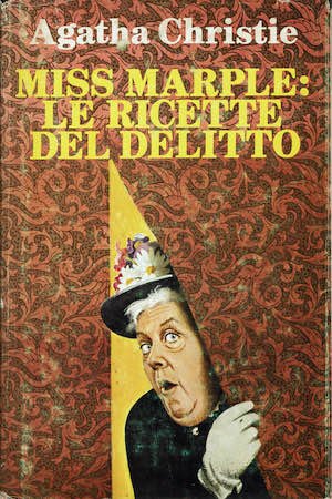 Miss Marple: le ricette del delitto