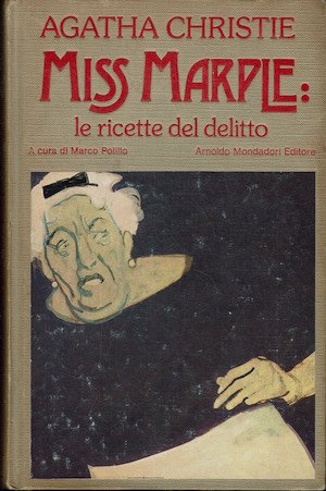 Miss Marple: le ricette del delitto.Miss Marple nei Caraibi-Miss Marple …