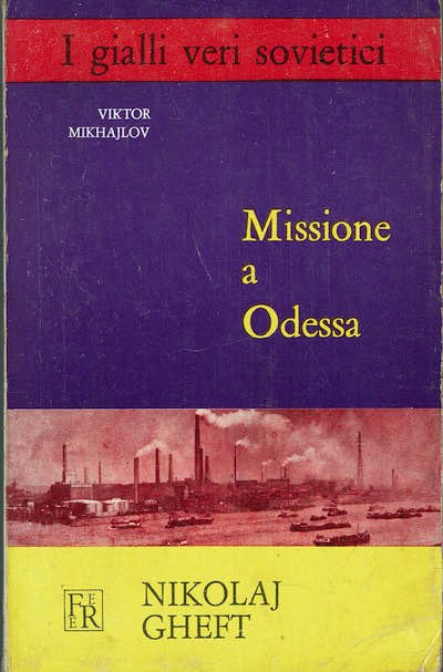 Missione a Odessa