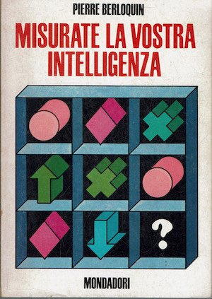 Misurate la vostra intelligenza