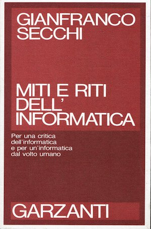 Miti e riti dell'informatica