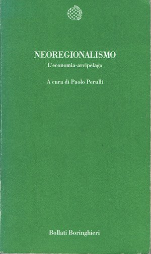 Neoregionalismo. L'economia-arcipelago. | Immagine principale