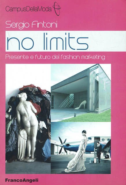 No limits - Presente e futuro del fashion marketing
