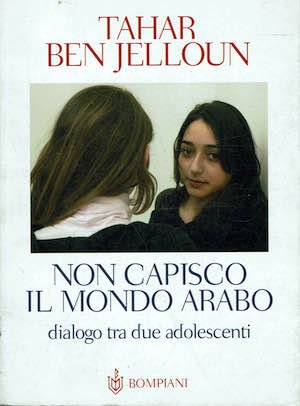 Non capisco il mondo arabo dialogo tra due adolescenti