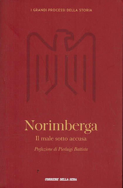 Norimberga Il male sotto accusa