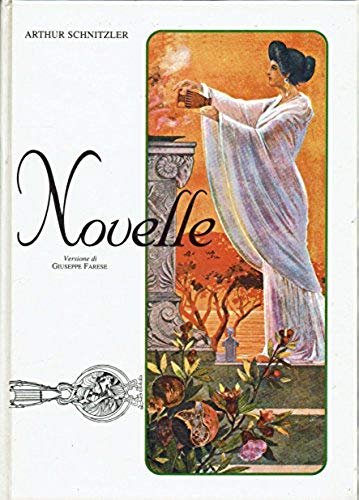 Novelle di Arthur Schnitzler - volume primo