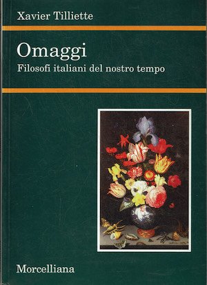 Omaggi - Filosofi italiani del nostro tempo