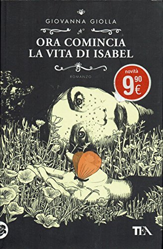 Ora comincia la vita di Isabel