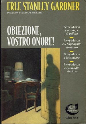 Perry Mason Obiezione, Vostro Onore! (Perry Mason e le zampe …