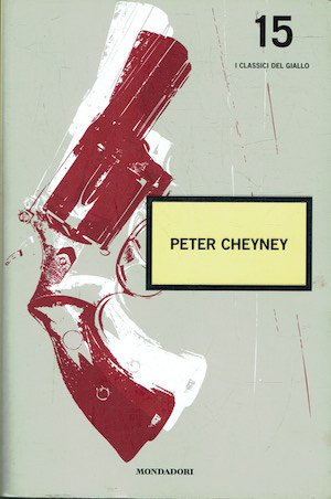 Peter Cheyney: Mai un momento di quiete - Come lei …