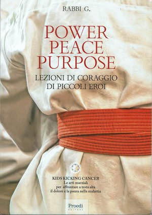 Power Peace Purpose - Lezioni di coraggio di piccoli eroi