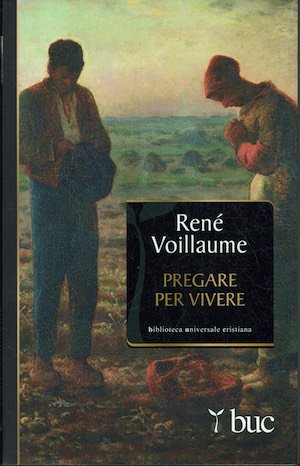 Pregare per vivere