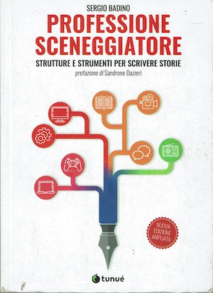 Professione sceneggiatore. Strutture e strumenti per scrivere storie | Immagine principale