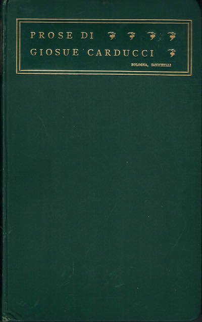 Prose di Giosue' Carducci