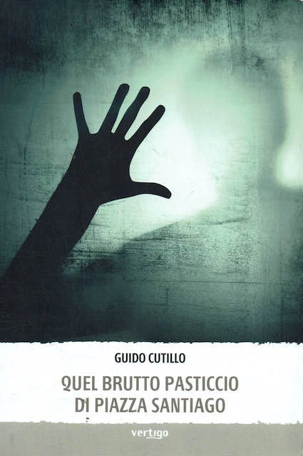 Quel brutto pasticcio di Piazza Santiago | Immagine principale