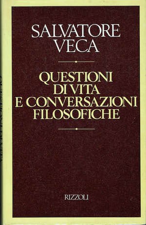 Questioni di vita e conversazioni filosofiche