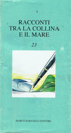 Racconti tra la collina e il mare