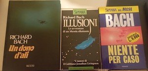 Richard Bach : Niente per caso - illusioni - Un …