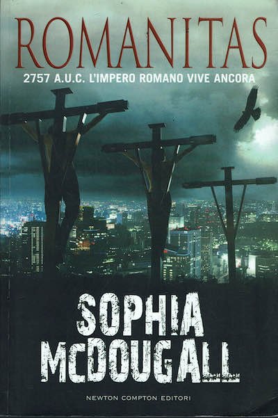 Romanitas 2757 A.U.C. L'impero romano vive ancora